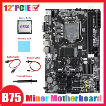 Дънна платка за майнинга B75 12 PCIE ETH + G530 cpu + Кабел SATA + Кабел превключвател + Термопаста + Термопаста дънна Платка БТК Миньор