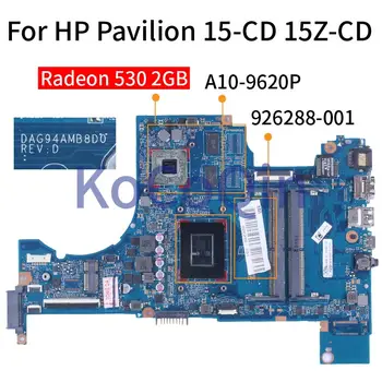 За HP Pavilion 15-CD 15Z-CD A10-9620P 530DX 2 GB дънна Платка на лаптоп DAG94AMB8D0 926288-001 216-0864032 DDR4 дънна Платка на лаптоп