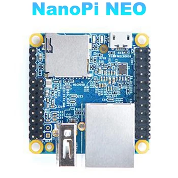 Nanopi NEO С отворен код H3 Такса развитие DDR3 RAM, Четириядрен процесор Cortex-A7 Ubuntu Openwrt Armbian