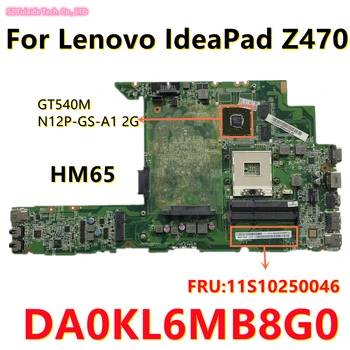 За Lenovo IdeaPad Z470 дънна Платка на лаптоп DA0KL6MB8G0 дънна Платка с N12P-GS-A1 2G GPU HM65 FRU: 11S10250046 дънна платка добре тестван