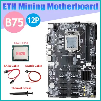 Дънна платка за майнинга B75 ETH 12 PCIE + процесор G620 + Кабел SATA + Кабел превключвател + Термопаста LGA1155 дънна Платка B75 БТК Миньор