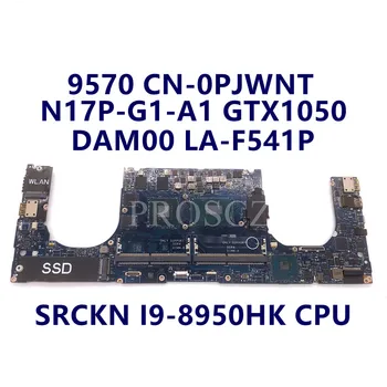 CN-0PJWNT 0PJWNT PJWNT Такса ЗА DELL XPS 15 9570 дънна Платка за лаптоп с процесор SRCKN I9-8950HK GTX1050 LA-F541P 100% тествана е НОРМАЛНО